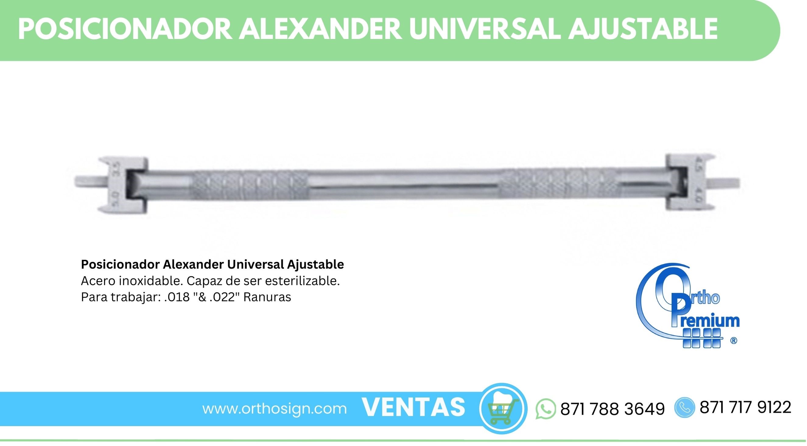 Posicionador Alexander Universal Ajustable Ortho Premium ORTHOSIGN